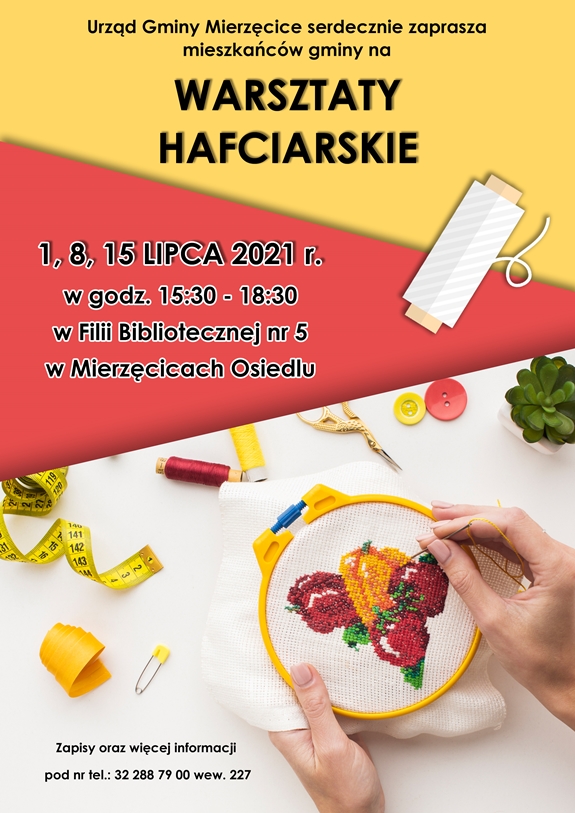 Plakat zachęcający do wzięcia udziału w warsztatach hafciarskich